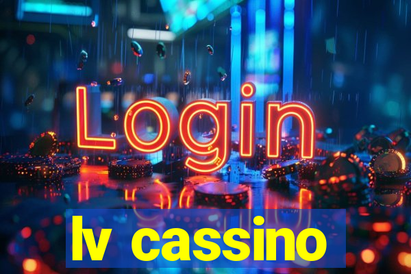 lv cassino